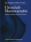 Hackelöer / Lauth / Duda |  Ultraschall-Mammographie | Buch |  Sack Fachmedien