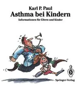 Paul |  Asthma bei Kindern | eBook | Sack Fachmedien