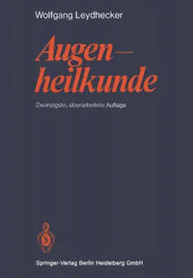 Leydhecker |  Grundriss der Augenheilkunde | eBook | Sack Fachmedien