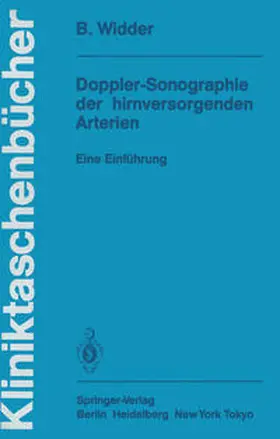 Widder |  Doppler-Sonographie der hirnversorgenden Arterien | eBook | Sack Fachmedien