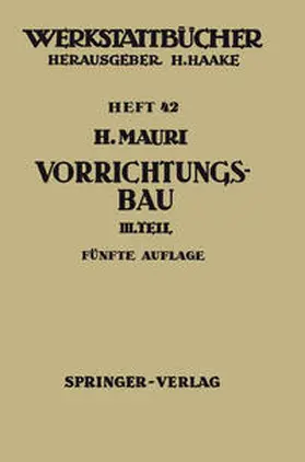 Mauri |  Der Vorrichtungsbau | eBook | Sack Fachmedien