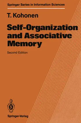 Kohonen |  Self-Organization and Associative Memory | eBook | Sack Fachmedien