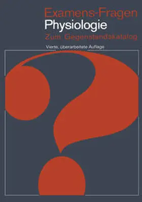 Brück / Jänig / Ulmer |  Examens-Fragen Physiologie | eBook | Sack Fachmedien
