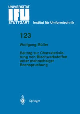Müller | Beitrag zur Charakterisierung von Blechwerkstoffen unter mehrachsiger Beanspruchung | E-Book | sack.de