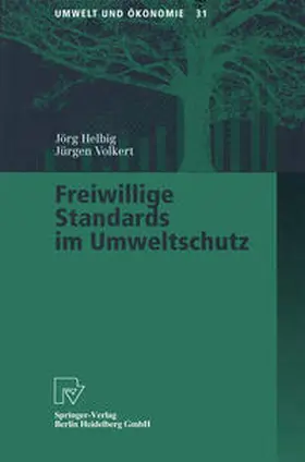 Helbig / Volkert |  Freiwillige Standards im Umweltschutz | eBook | Sack Fachmedien