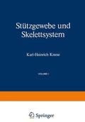 Knese |  Stützgewebe und Skelettsystem | Buch |  Sack Fachmedien