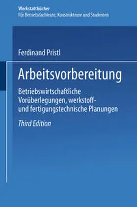 Pristl |  Arbeitsvorbereitung | eBook | Sack Fachmedien