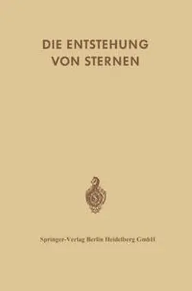 Burbidge / Kahn / Erbert |  Die Entstehung von Sternen durch Kondensation Diffuser Materie | eBook | Sack Fachmedien