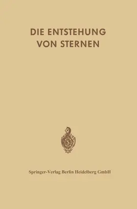 Burbidge / Kahn / Erbert |  Die Entstehung von Sternen durch Kondensation Diffuser Materie | Buch |  Sack Fachmedien