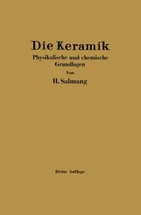 Salmang |  Die physikalischen und chemischen Grundlagen der Keramik | eBook | Sack Fachmedien