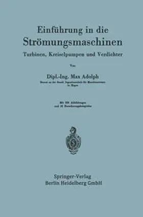 Adolph |  Einführung in die Strömungsmaschinen | eBook | Sack Fachmedien