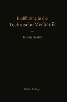 Szabo |  Einführung in die technische Mechanik | eBook | Sack Fachmedien