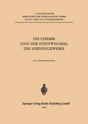 Die Chemie und der Stoffwechsel des Nervengewebes | E-Book | www.sack.de