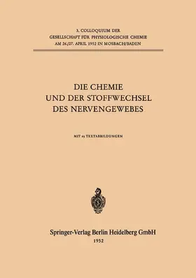  Die Chemie und der Stoffwechsel des Nervengewebes | Buch |  Sack Fachmedien