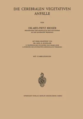 Broser |  Die Cerebralen Vegetativen Anfälle | Buch |  Sack Fachmedien
