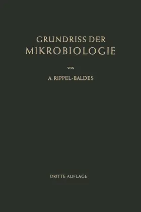 Rippel-Baldes |  Grundriss der Mikrobiologie | Buch |  Sack Fachmedien