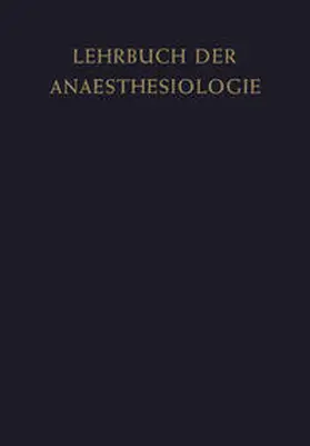  Lehrbuch der Anaesthesiologie | eBook | Sack Fachmedien