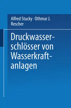 Stucky |  Druckwasserschlösser von Wasserkraftanlagen | eBook | Sack Fachmedien