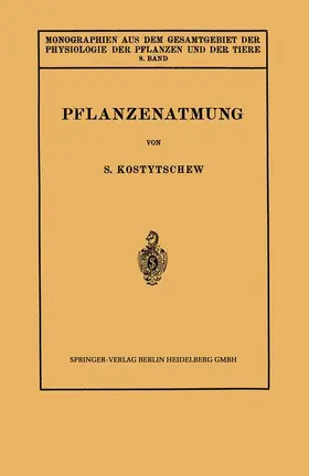 Ruhland / Kostytschew |  Pflanzenatmung | Buch |  Sack Fachmedien