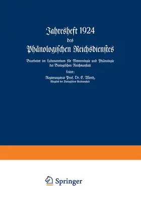Werth |  Jahresheft 1924 des Phänologischen Reichsdienstes | Buch |  Sack Fachmedien