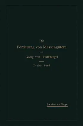 Hanffstengel |  Die Förderung von Massengütern | Buch |  Sack Fachmedien