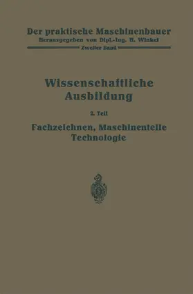 Bender / Frey / Gottlob |  Die wissenschaftliche Ausbildung | Buch |  Sack Fachmedien