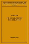 Roux / Ungerer |  Die Regulationen der Pflanzen | Buch |  Sack Fachmedien