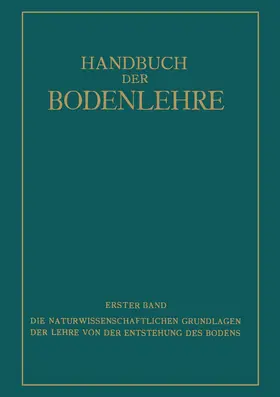 Blanck / Fesefeldt / Giesecke |  Die Naturwissenschaftlichen Grundlagen der Lehre von der Entstehung des Bodens | Buch |  Sack Fachmedien