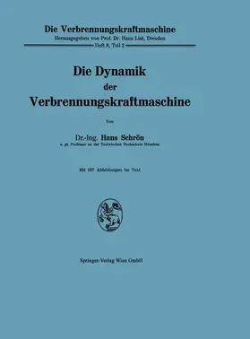 Schron |  Die Dynamik der Verbrennungskraftmaschine | Buch |  Sack Fachmedien