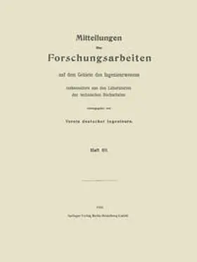 Herbert / Nußelt |  Mitteilungen über Forschungsarbeiten auf dem Gebiete des Ingenieurwesens | Buch |  Sack Fachmedien