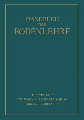 Blanck / Giesecke / Kumm |  Der Boden als Oberste Schicht der Erdoberfläche | Buch |  Sack Fachmedien