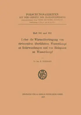 Poensgen |  Ueber die Wärmeübertragung von strömendem überhitztem Wasserdampf an Rohrwandungen und von Heizgasen an Wasserdampf | eBook | Sack Fachmedien