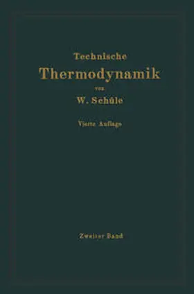 Schüle |  Technische Thermodynamik | eBook | Sack Fachmedien