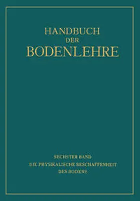 Densch / Giesecke / Helbig |  Die Physikalische Beschaffenheit des Bodens | eBook | Sack Fachmedien