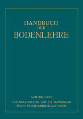 Gehring / Sigmond / Giesecke |  Der Kulturboden und die Bestimmung Seines Fruchtbarkeitszustandes | eBook | Sack Fachmedien