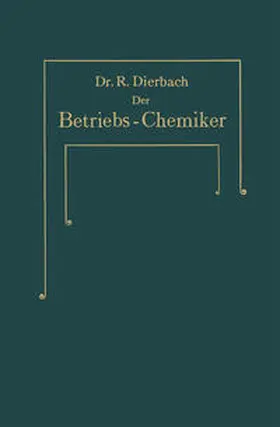 Dierbach |  Der Betriebs-Chemiker | eBook | Sack Fachmedien