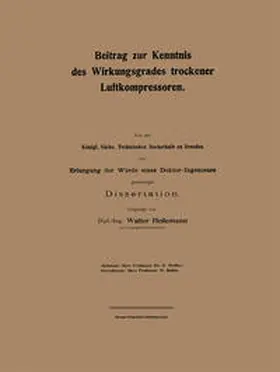 Heilemann | Beitrag zur Kenntnis des Wirkungsgrades trockener Luftkompressoren | E-Book | www.sack.de