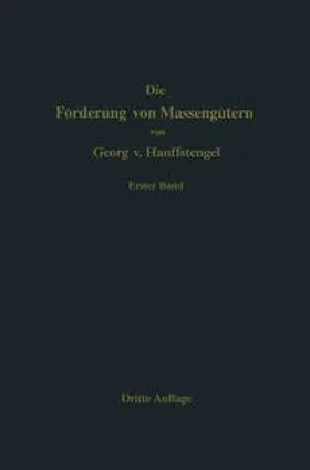 Hanffstengel | Die Förderung von Massengütern | E-Book | www.sack.de