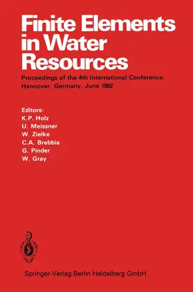 Holz / Meissner / Gray |  Finite Elements in Water Resources | Buch |  Sack Fachmedien