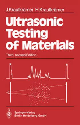 Krautkrämer |  Ultrasonic Testing of Materials | eBook | Sack Fachmedien