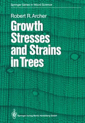 Archer | Growth Stresses and Strains in Trees | E-Book | sack.de