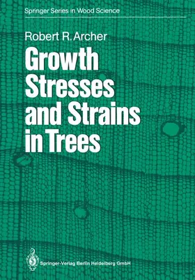 Archer |  Growth Stresses and Strains in Trees | Buch |  Sack Fachmedien