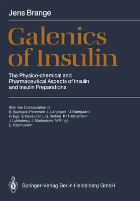Brange |  Galenics of Insulin | Buch |  Sack Fachmedien