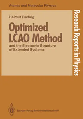 Eschrig |  Optimized LCAO Method and the Electronic Structure of Extended Systems | Buch |  Sack Fachmedien