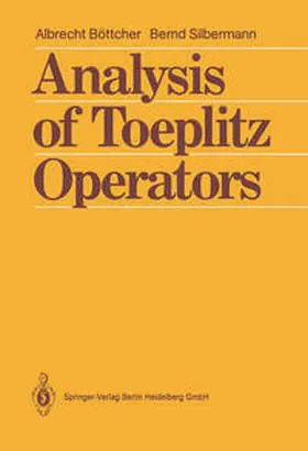 Böttcher / Silbermann |  Analysis of Toeplitz Operators | eBook | Sack Fachmedien