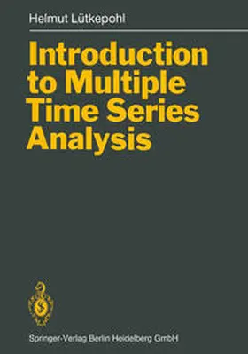 Lütkepohl |  Introduction to Multiple Time Series Analysis | eBook | Sack Fachmedien