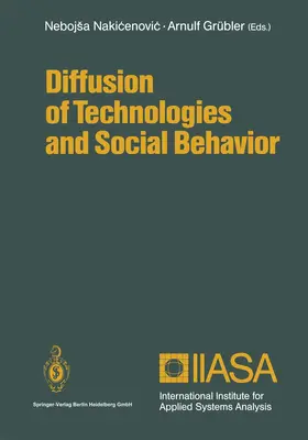 Grübler / Nakicenovic |  Diffusion of Technologies and Social Behavior | Buch |  Sack Fachmedien