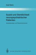 Genz |  Suizid und Sterblichkeit neuropsychiatrischer Patienten | Buch |  Sack Fachmedien