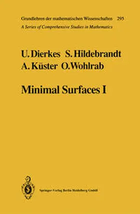 Dierkes / Hildebrandt / Küster |  Minimal Surfaces I | eBook | Sack Fachmedien