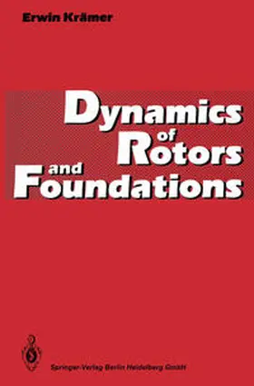 Krämer | Dynamics of Rotors and Foundations | E-Book | www.sack.de